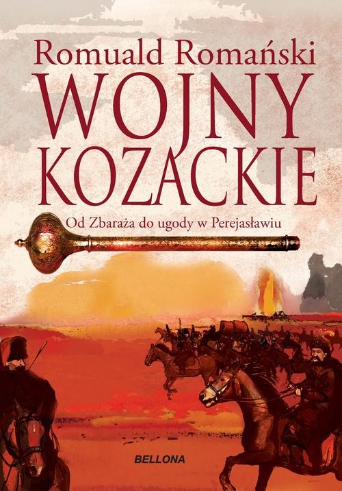 Image of Wojny kozackie Od Zbaraża do ugody perejasławskiej