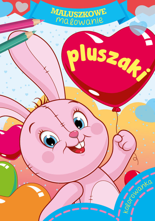 Image of Maluszkowe malowanie Pluszaki