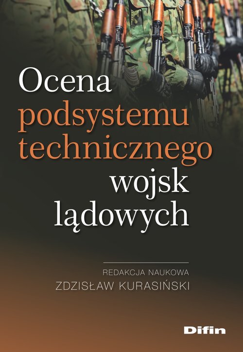 Image of Ocena podsystemu technicznego wojsk lądowych