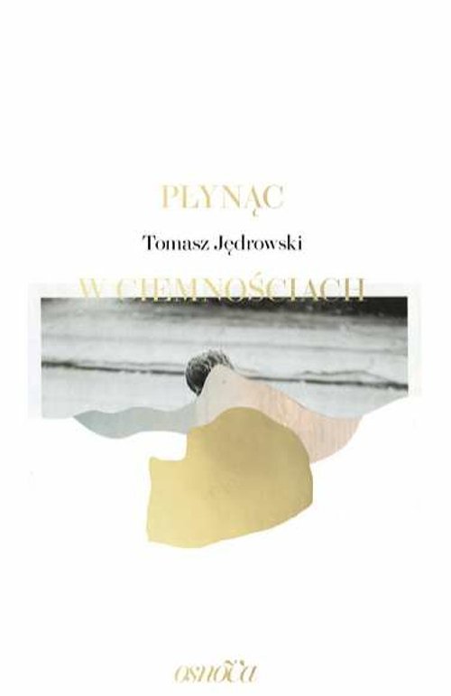 Image of Płynąc w ciemnościach