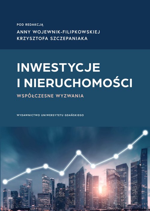 Image of Inwestycje i nieruchomości. Współczesne wyzwania