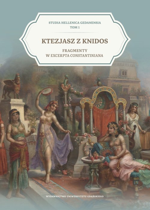 Image of Ktezjasz z Knidos. Fragmenty w Excerpta Constantina