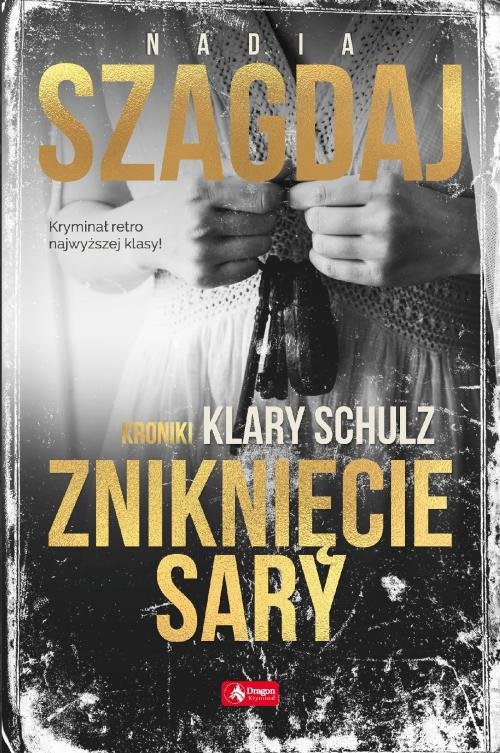 Image of Zniknięcie Sary Kroniki Klary Schulz