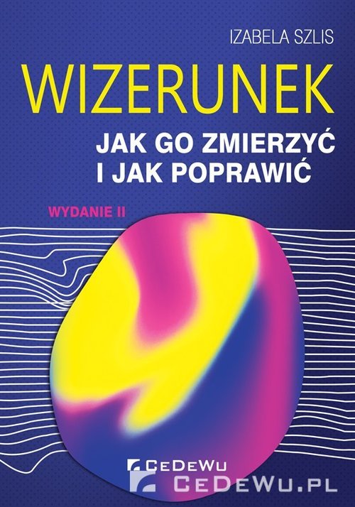 Image of Wizerunek Jak go zmierzyć i jak poprawić