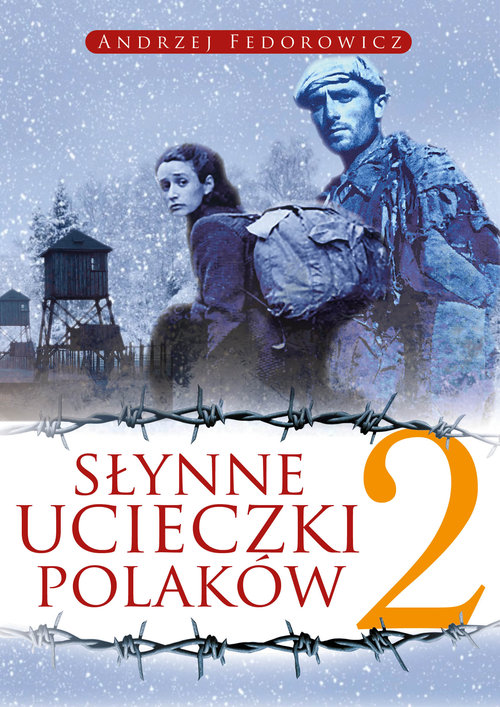 Image of Słynne ucieczki Polaków 2