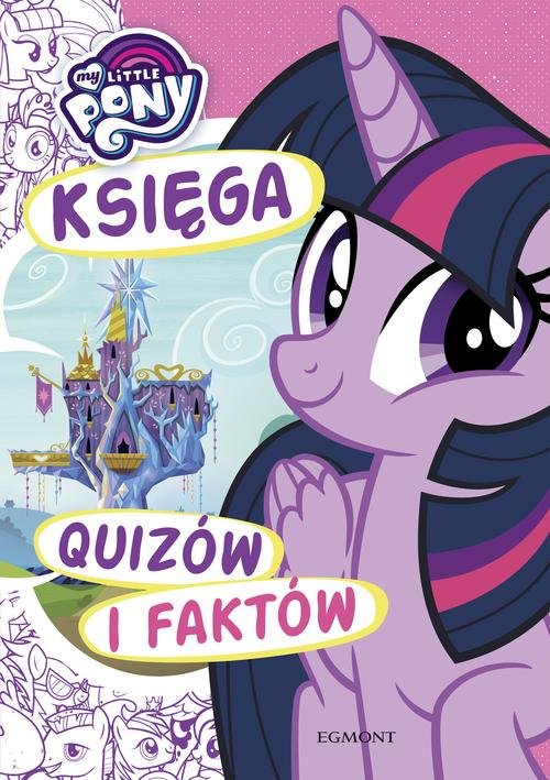 Image of My Little Pony Księga quizów i faktów