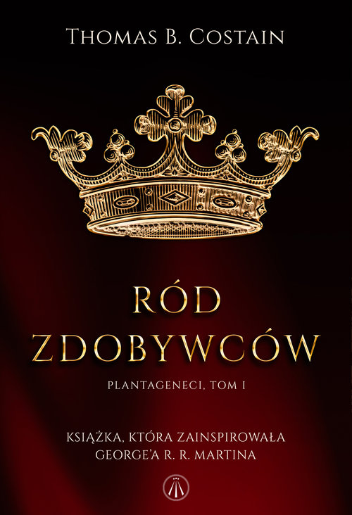 Image of Plantageneci Tom I Ród zdobywców