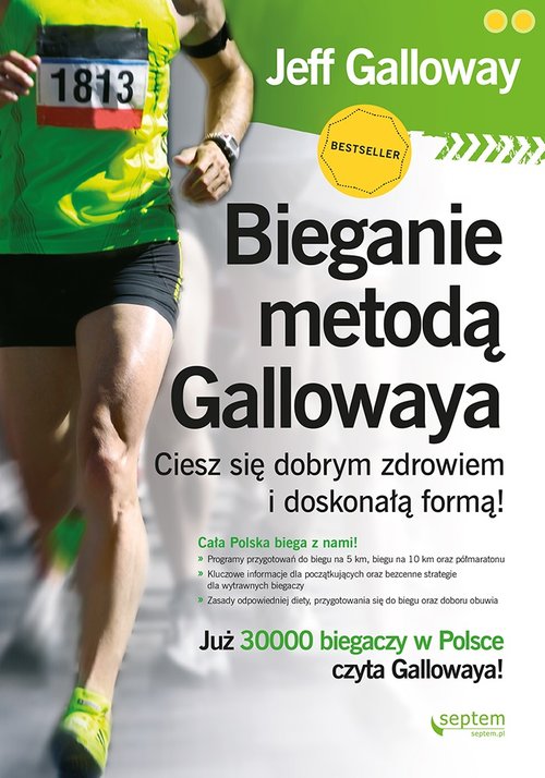 Image of Bieganie metodą Gallowaya. Ciesz się dobrym zdrowiem i doskonałą formą!