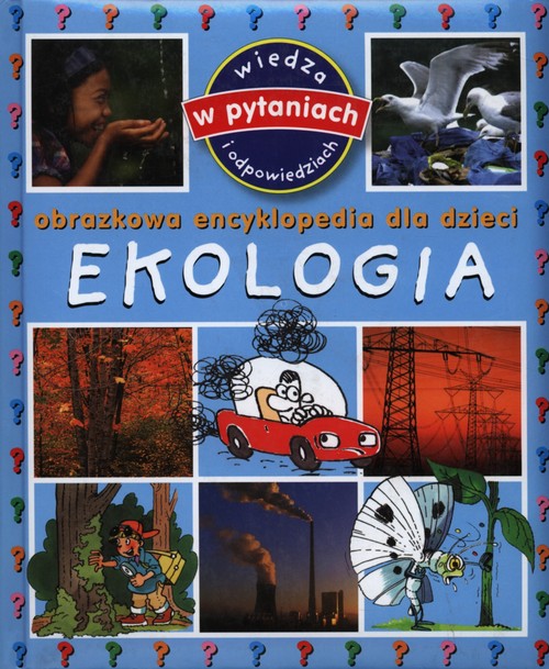 Image of Ekologia Obrazkowa encyklopedia dla dzieci