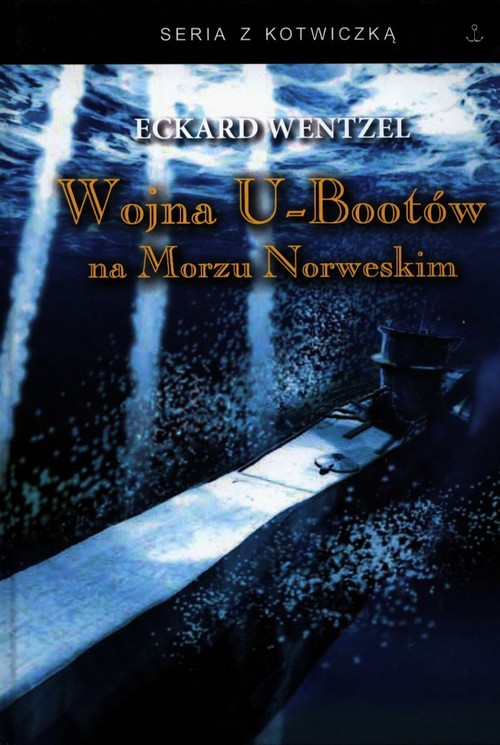 Image of Wojna U-bootów na Morzu Norweskim