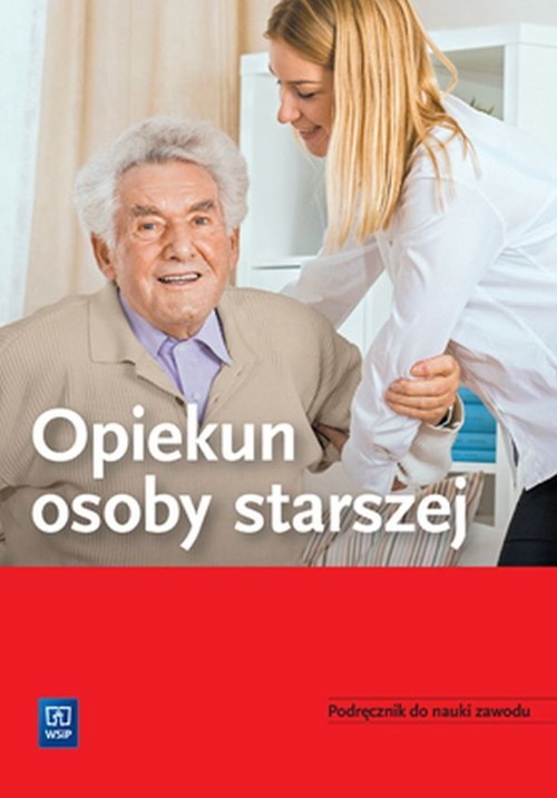 Image of Opiekun osoby starszej Podręcznik do nauki zawodu