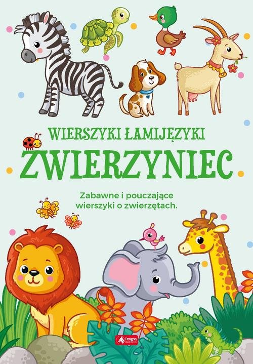 Image of Wierszyki łamijęzyki Zwierzyniec Zabawne i pouczające wierszyki o zwierzętach
