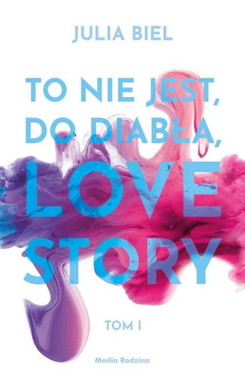 Image of To nie jest, do diabła, love story
