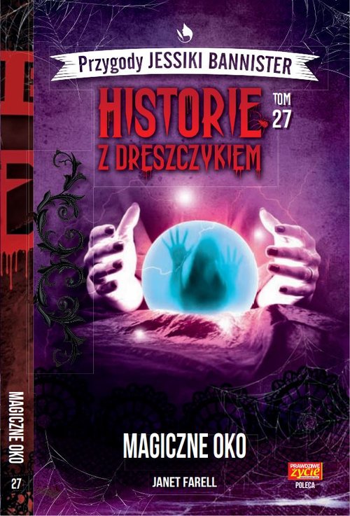Image of Historie z dreszczykiem Przygody Jessiki Bannister Tom 27 Magiczne oko