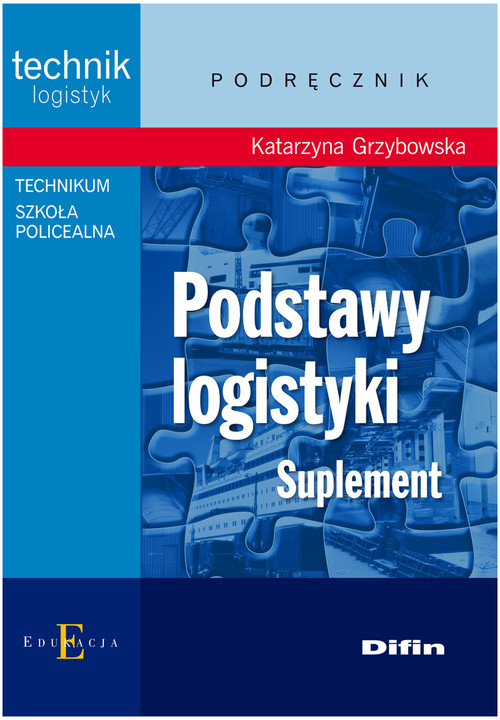 Image of Podstawy logistyki Suplement. Technikum, szkoła policealna