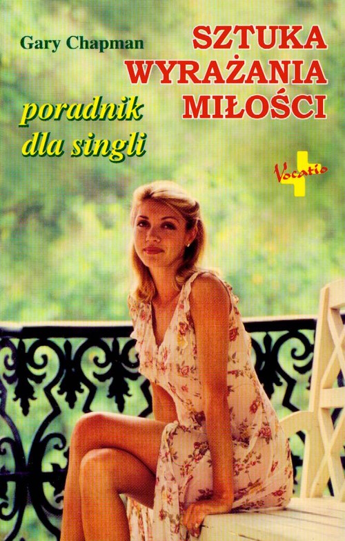 Image of Sztuka wyrażania miłości Poradnik dla singli