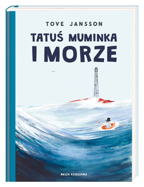 Image of Tatuś Muminka i morze