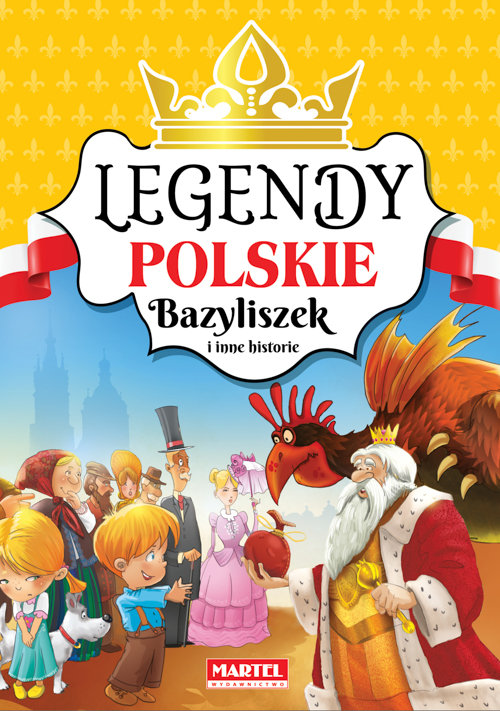 Image of Legendy polskie Bazyliszek i inne historie