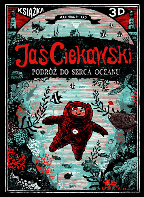 Image of Jaś Ciekawski Podróż do serca oceanu