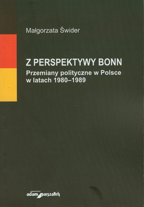 Image of Z perspektywy Bonn Przemiany w polityczne w Polsce w latach 1980-1989