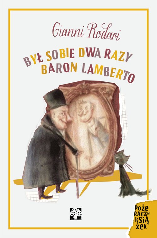Image of Był sobie dwa razy baron Lamberto czyli tajemnice wyspy San Giulio