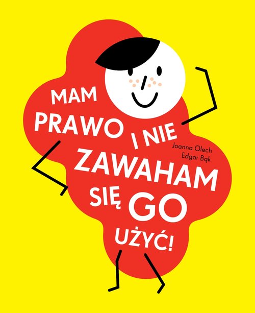 Image of Mam prawo i nie zawaham się go użyć!