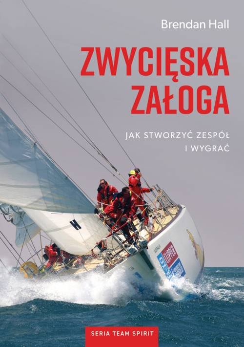 Image of Zwycięska załoga Jak stworzyć zespół i wygrać