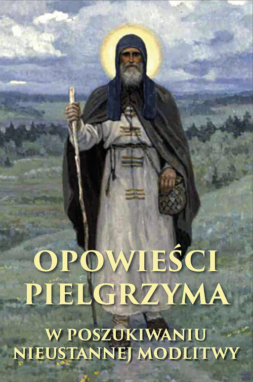 Image of Opowieści pielgrzyma Modlitwa Jezusowa