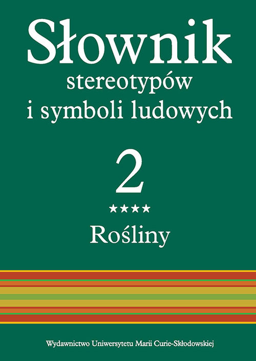 Image of Słownik stereotypów i symboli ludowych Tom 2, z. IV, Rośliny: zioła