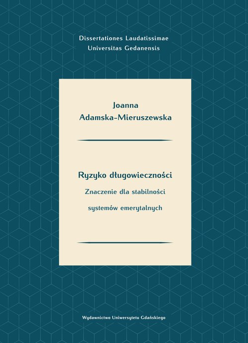 Image of Ryzyko długowieczności Znaczenie dla stabilności systemów emerytalnych