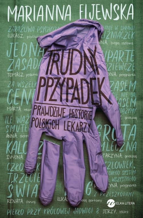 Image of Trudny przypadek Prawdziwe historie polskich lekarzy