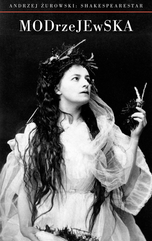 Image of Modrzejewska ShakespeareStar