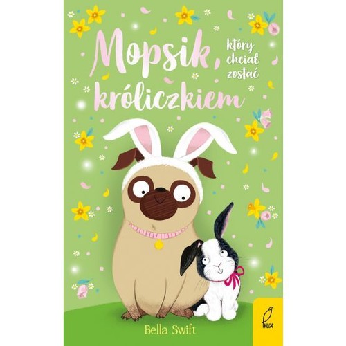 Image of Mopsik który chciał zostać króliczkiem