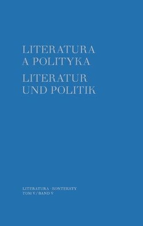 Image of Literatura a polityka Literatur und Politik Tom 5