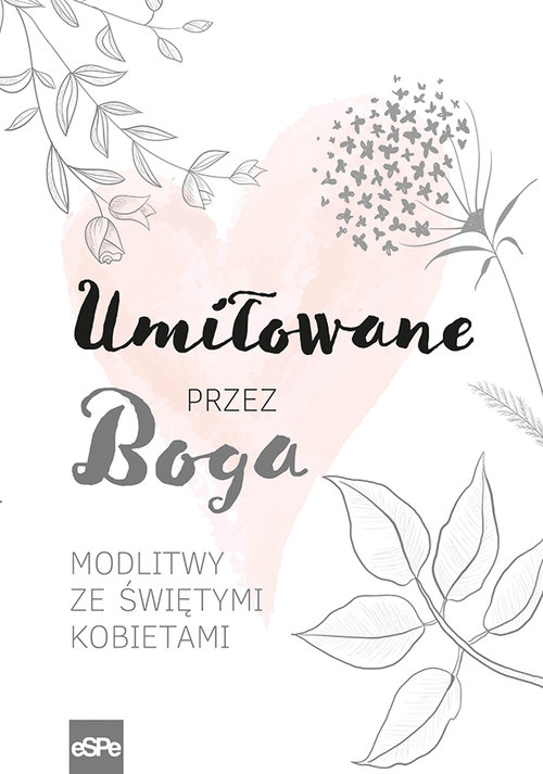 Image of Umiłowane przez Boga Modlitwy ze świętymi kobietami