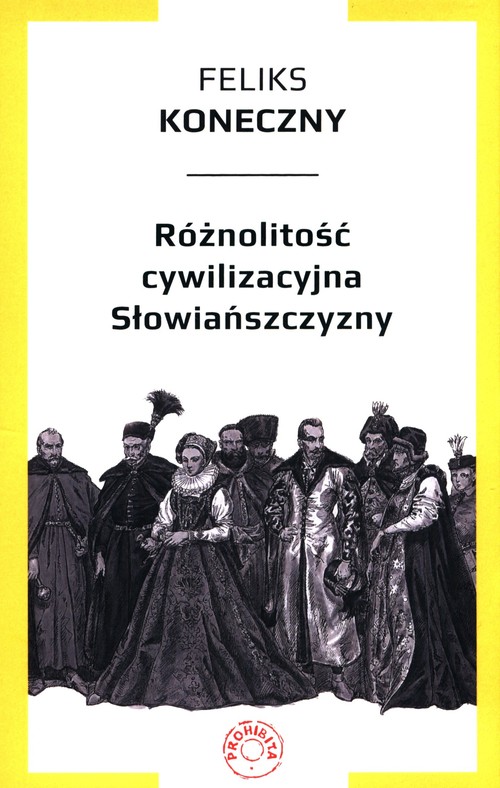 Image of Różnolitość cywilizacyjna Słowiańszczyzny