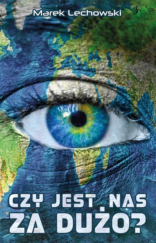 Image of Czy jest nas za dużo?