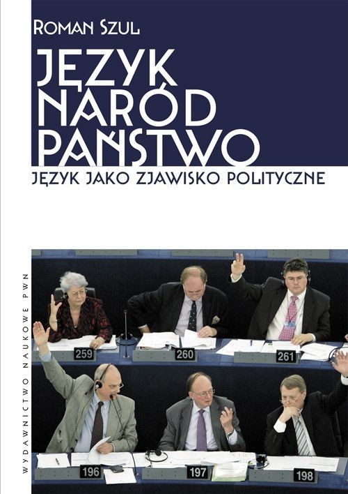 Image of Język Naród Państwo Język jako zjawisko polityczne