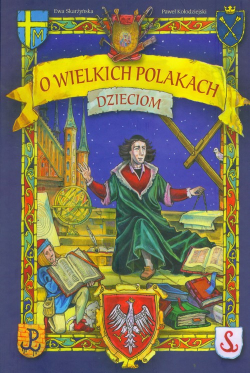 Image of O wielkich Polakach dzieciom