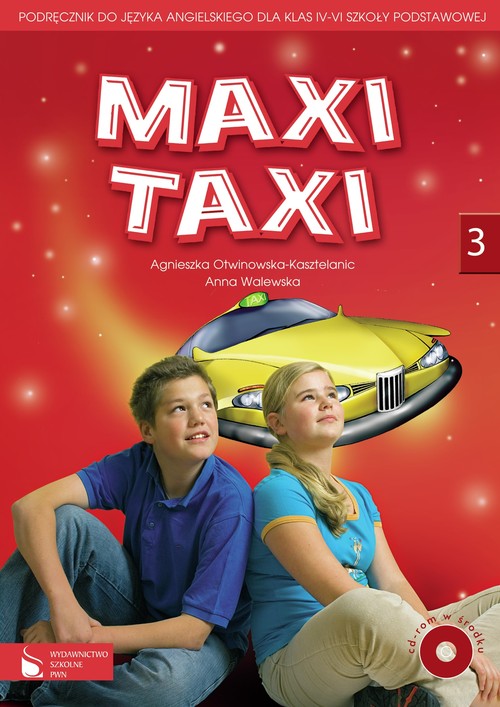 Image of Maxi Taxi 3 Podręcznik do języka angielskiego z płytą CD Szkoła podstawowa