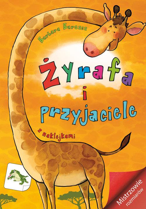 Image of Żyrafa i przyjaciele Mistrzowie rozmiarów