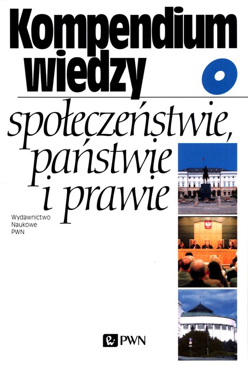 Image of Kompendium wiedzy o społeczeństwie, państwie i prawie