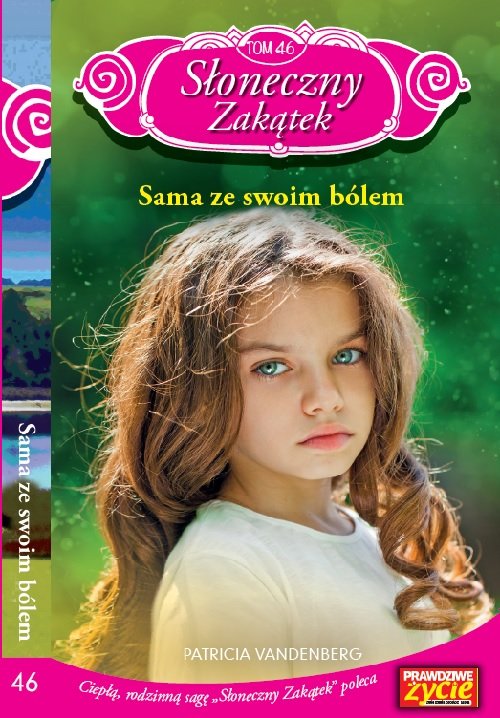 Image of Słoneczny zakątek Tom 46 Sama ze swoim bólem