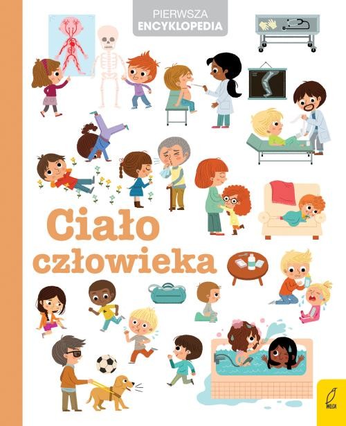 Image of Pierwsza encyklopedia Ciało człowieka