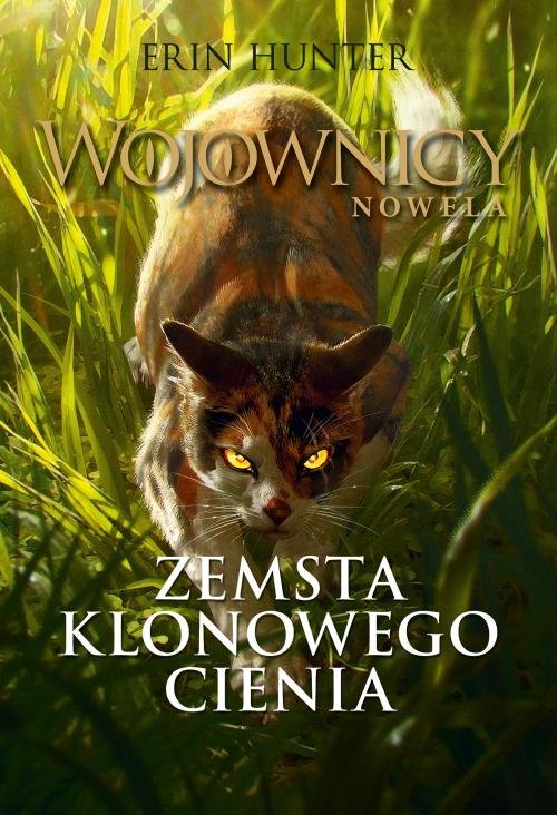 Image of Zemsta Klonowego Cienia (Wojownicy. Nowela I Nowa Baśń