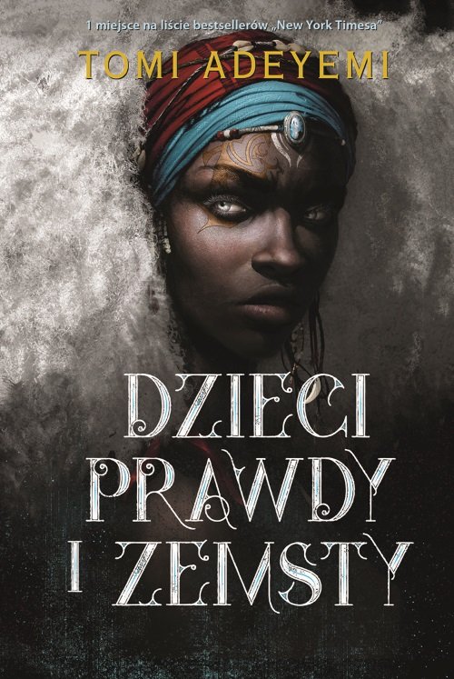 Image of Dzieci prawdy i zemsty