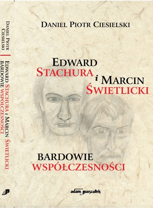 Image of Edward Stachura i Marcin Świetlicki bardowie współczesności
