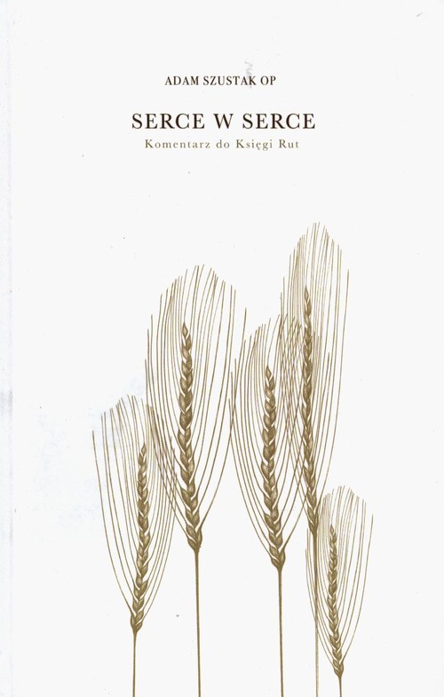Image of Serce w serce Komentarz do Księgi Rut