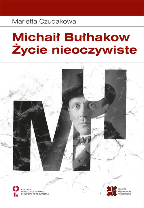 Image of Michaił Bułhakow Życie nieoczywiste