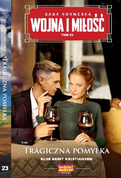 Image of Wojna i Miłość Tom 23 Tragiczna pomyłka